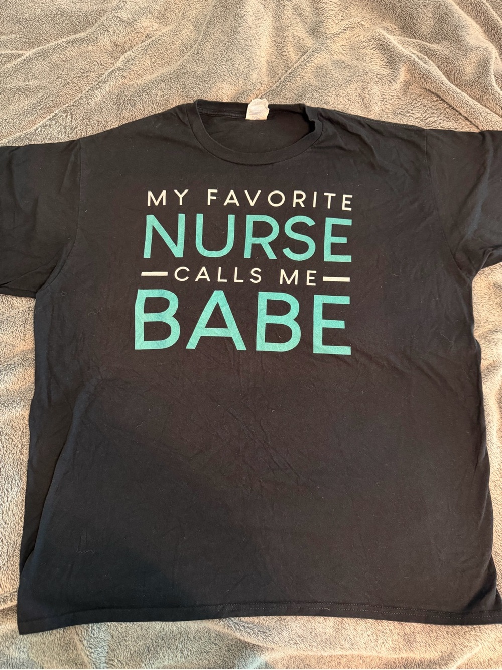 Black Graphic Tee - My Favorite Nurse Calls Me Babe
